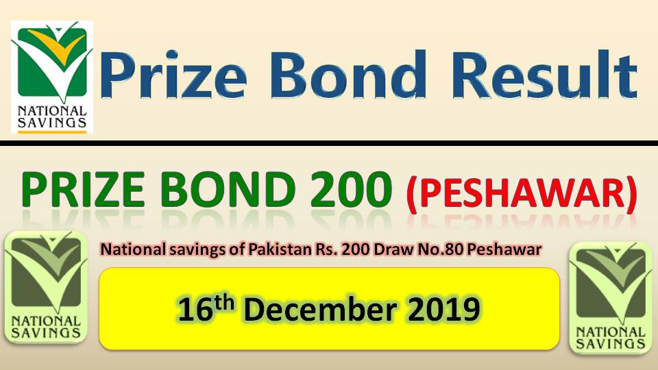 Rs. 200 Prize bond Draw #80 16-12-2019 held Peshawar Announced